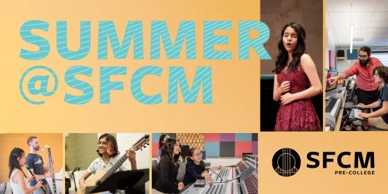 Summer at SFCM